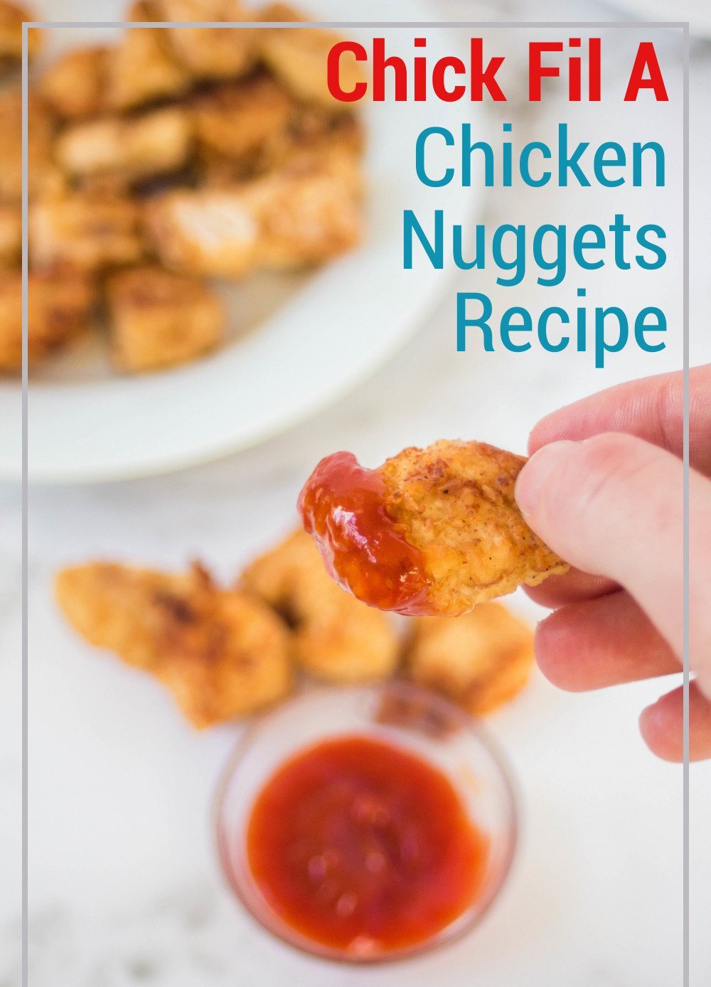 Chick Fil A Nuggets Recipe