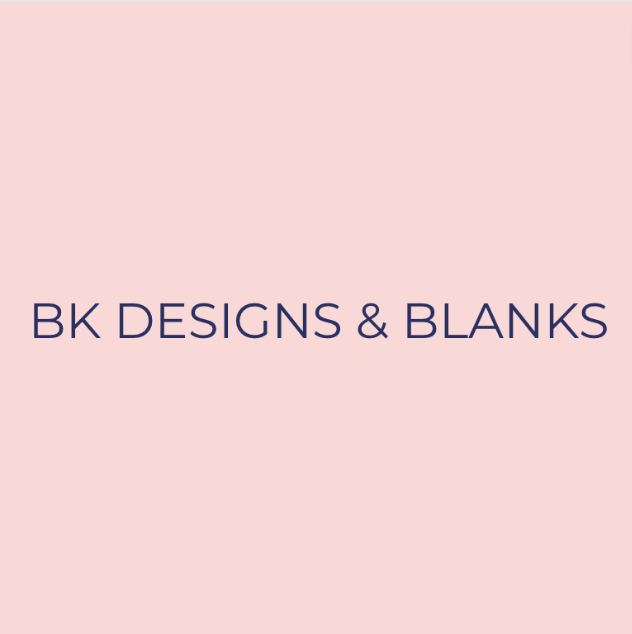 BK Designs & Blanks Coupons